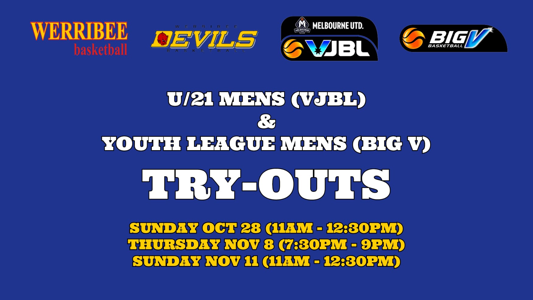 U21 (VJBL) and Youth League Men (Big V) try-outs