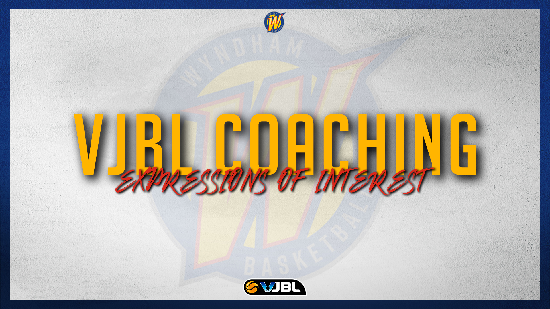VJBL Coaching Expressions of Interest