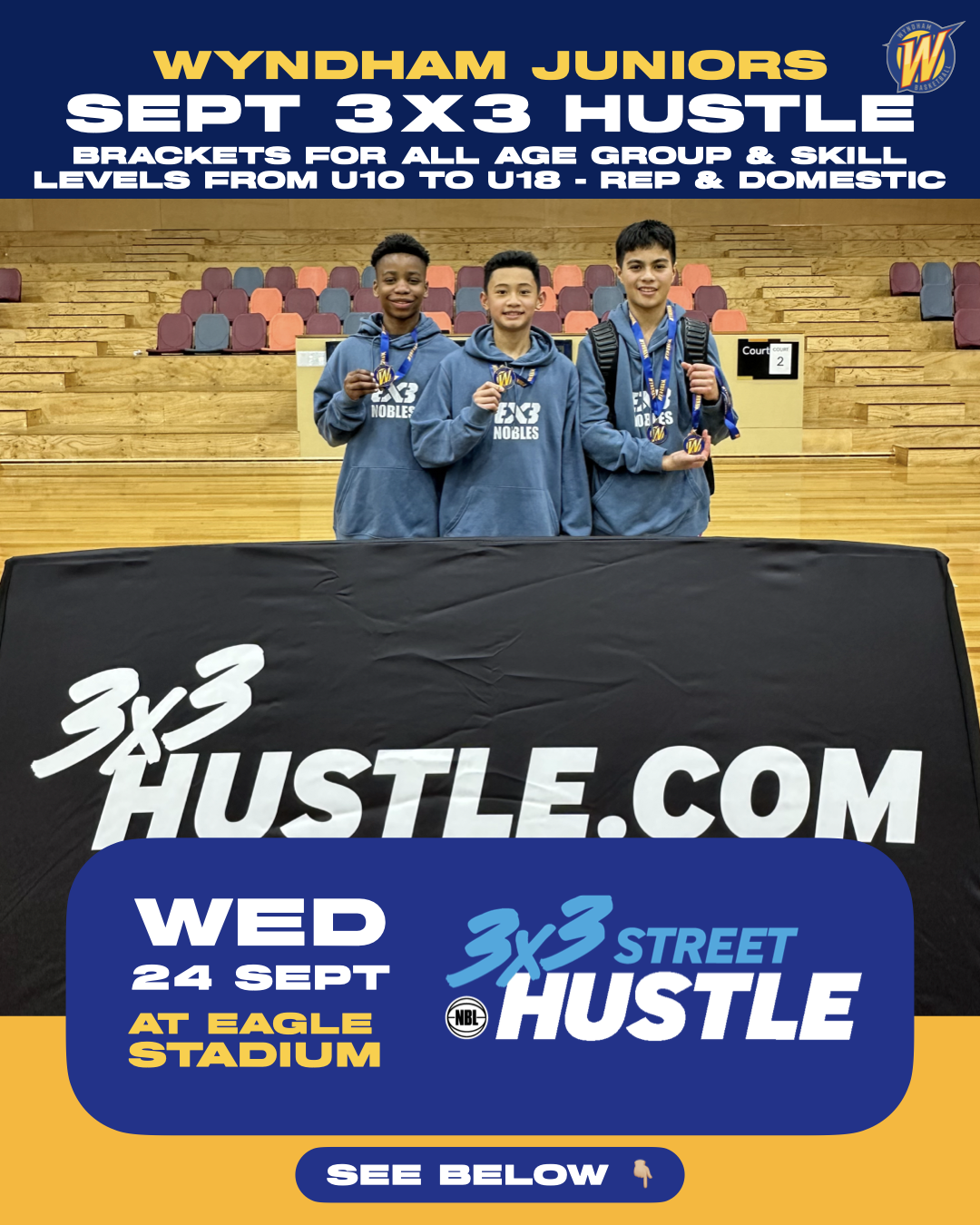 Wyndham Hustle 3x3 July 19th, 2025